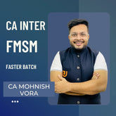 CA Inter FMSM | Fastrack Batch by CA Mohnish Vora | For Jan 26 Exams